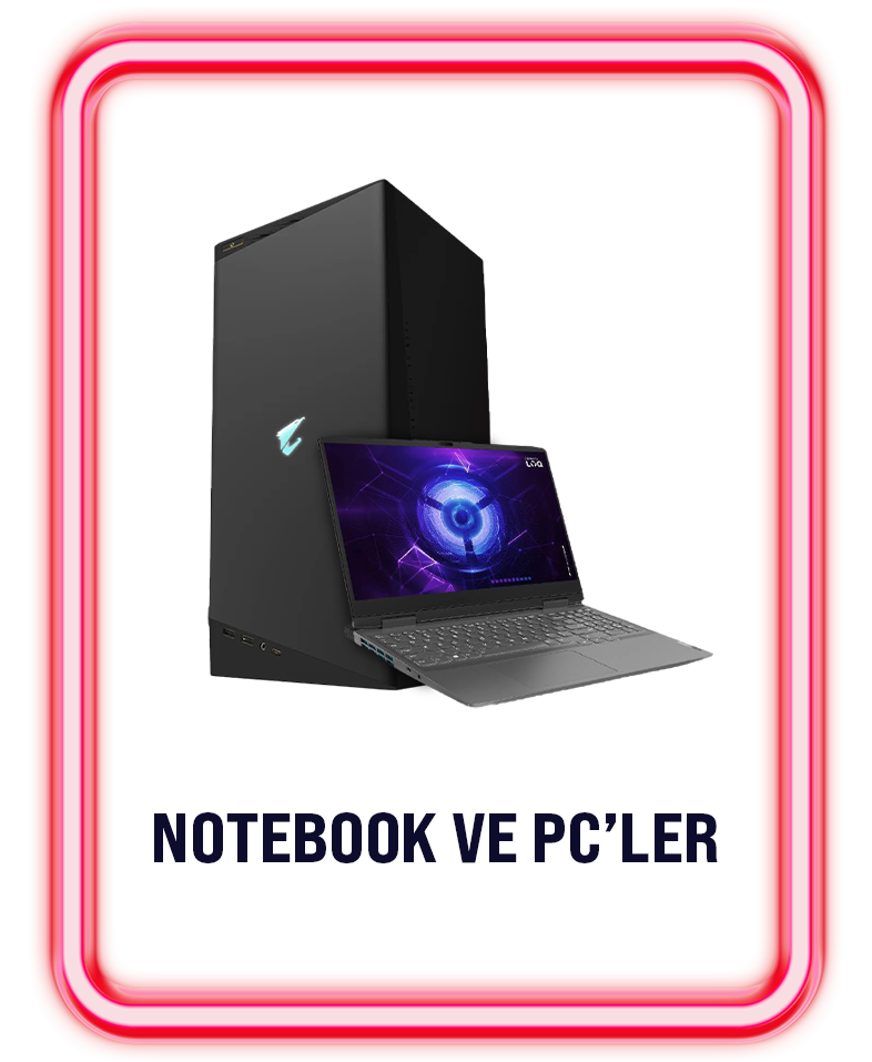 Notebook ve PC'ler